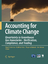 Accounting for Climate Change | Uncertainty in Greenhouse Gas Inventories - Verification, Compliance, and Trading | Daniel Lieberman (u. a.) | Taschenbuch | Paperback | vi | Englisch | 2010 - Lieberman, Daniel
