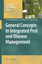 General Concepts in Integrated Pest and Disease Management - Ciancio, A. Mukerji, K. G.