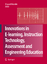 Innovations in E-learning, Instruction Technology, Assessment and Engineering Education - Iskander, Magued