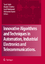 Innovative Algorithms and Techniques in Automation, Industrial Electronics and Telecommunications - Herausgegeben von Sobh, Tarek Elleithy, Khaled Mahmood, Ausif Karim, Mohamed