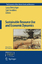 Sustainable Resource Use and Economic Dynamics - Bretschger, Lucas Smulders, Sjak