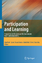 Participation and Learning - Herausgegeben von Reid, Alan Jensen, Bjarne Bruun Nikel, Jutta Simovska, Venka