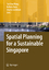 Spatial Planning for a Sustainable Singapore / Tai-Chee Wong (u. a.) / Taschenbuch / Paperback / xiii / Englisch / 2010 / Springer Netherland / EAN 9789048176656 - Wong, Tai-Chee