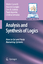 Analysis and Synthesis of Logics - Walter Carnielli Marcelo Coniglio Dov M. Gabbay Paula Gouveia Cristina Sernadas