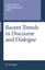 Recent Trends in Discourse and Dialogue / Wolfgang Minker (u. a.) / Taschenbuch / Text, Speech and Language Technology / Paperback / xxxii / Englisch / 2010 / Springer Netherland / EAN 9789048177349 - Minker, Wolfgang