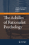 The Achilles of Rationalist Psychology - Herausgegeben von Lennon, Thomas M. Stainton, Robert J.