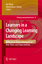 Learners in a Changing Learning Landscape | Reflections from a Dialogue on New Roles and Expectations | Muriel Visser-Valfrey (u. a.) | Taschenbuch | xii | Englisch | 2010 | Springer Netherland - Visser-Valfrey, Muriel