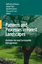 Patterns and Processes in Forest Landscapes / Multiple Use and Sustainable Management / Raffaele Lafortezza (u. a.) / Taschenbuch / Paperback / xxv / Englisch / 2010 / Springer Netherland - Lafortezza, Raffaele