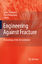 Engineering Against Fracture / Proceedings of the 1st Conference / C. A. Rodopoulos (u. a.) / Taschenbuch / Paperback / xi / Englisch / 2010 / Springer Netherland / EAN 9789048181193 - Rodopoulos, C. A.