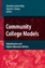 Community College Models - Herausgegeben von Latiner Raby, Rosalind Valeau, Edward J.