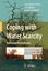 Coping with Water Scarcity - Luis Santos Pereira