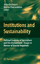 Institutions and Sustainability - Herausgegeben:Beckmann, Volker; Padmanabhan, Martina