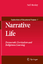 Narrative Life - Hooley, Neil