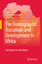 The Demographic Transition and Development in Africa / The Unique Case of Ethiopia / Charles Teller (u. a.) / Buch / XXIX / Englisch / 2011 / Springer Netherland / EAN 9789048189175 - Teller, Charles
