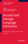 Second and Foreign Language Education - Van Deusen-Scholl, Nelleke Hornberger, Nancy H.