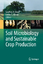 Soil Microbiology and Sustainable Crop Production / Emma L. Tilston (u. a.) / Buch / HC runder Rücken kaschiert / XIV / Englisch / 2010 / Springer Netherland / EAN 9789048194780 - Tilston, Emma L.