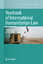 Yearbook of International Humanitarian Law - 2010 - Schmitt, M.N., Louise Arimatsu  und Tim McCormack