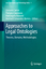 Approaches to Legal Ontologies - Sartor, Giovanni Casanovas, Pompeu Biasiotti, Mariangela