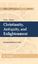 Christianity, Antiquity, and Enlightenment Interpretations of Locke Victor Nuovo Buch International Archives of the History of Ideas Englisch 2011 - Nuovo, Victor