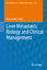 Liver Metastasis: Biology and Clinical Management Pnina Brodt Buch Cancer Metastasis - Biology and Treatment Book Englisch 2011 - Brodt, Pnina