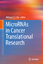 MicroRNAs in Cancer Translational Research - William C. S. Cho