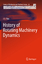 History of Rotating Machinery Dynamics - J.S. Rao