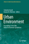 Urban Environment / Proceedings of the 10th Urban Environment Symposium / Sébastien Rauch (u. a.) / Buch / Alliance for Global Sustainability Bookseries / Book / Englisch / 2012 / Springer Netherland - Rauch, Sébastien