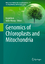 Genomics of Chloroplasts and Mitochondria - Ralph Bock