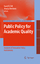 Public Policy for Academic Quality - Herausgegeben von Dill, David D. Beerkens, Maarja