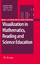 Visualization in Mathematics, Reading and Science Education / Linda M. Phillips (u. a.) / Taschenbuch / Models and Modeling in Science Education / Paperback / XIV / Englisch / 2012 / EAN 9789400733350 - Phillips, Linda M.
