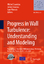 Progress in Wall Turbulence: Understanding and Modeling - Herausgegeben von Stanislas, Michel Jimenez, Javier Marusic, Ivan