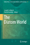 The Diatom World - Seckbach, Joseph Kociolek, J. Patrick