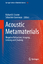 Acoustic Metamaterials | Negative Refraction, Imaging, Lensing and Cloaking | Sébastien Guenneau (u. a.) | Buch | Springer Series in Materials Science | HC runder Rücken kaschiert | XVI | Englisch - Guenneau, Sébastien