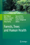 Forests, Trees and Human Health | Kjell Nilsson (u. a.) | Taschenbuch | Paperback | viii | Englisch | 2014 | Springer Netherland | EAN 9789400790056 - Nilsson, Kjell