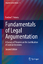 Fundamentals of Legal Argumentation - Feteris, Eveline T.