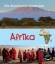 Afrika - Die Kontinente entdecken - Oxlade, Chris