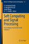 Soft Computing and Signal Processing: Proceedings of 3rd Icscsp 2020, Volume 2 - V. Sivakumar Reddy
