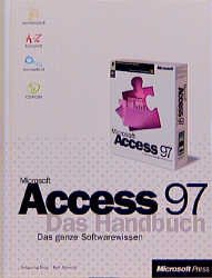 Natascha Nicol Ralf Albrecht - Microsoft Access 97 Das Handbuch mit CD-ROM