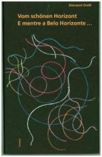 Giovanni Orelli: Vom schönen Horizont / 