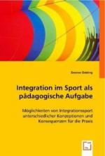 Integration im Sport als pädagogische Aufgabe