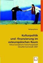 Kulturpolitik und -finanzierung im osteuropäischen Raum