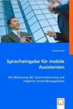 Spracheingabe für mobile Assistenten