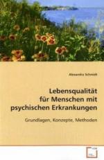 Lebensqualität für Menschen mit psychischen Erkrankungen