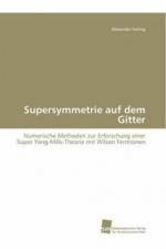 Supersymmetrie auf dem Gitter