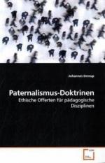 Johannes Drerup: Paternalismus-Doktrinen