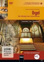 Orgel - Die Königin der Instrumente