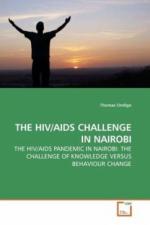 THE HIV/AIDS CHALLENGE IN NAIROBI