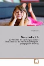 Das starke Ich