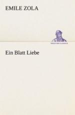 Émile Zola: Ein Blatt Liebe