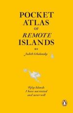Judith Schalansky: Atlas of Remote Islan
